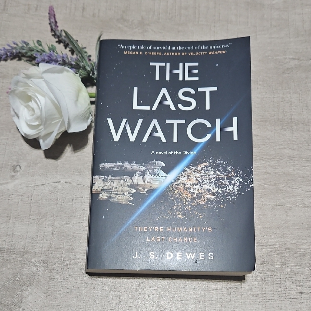 The Last Watch A Novel Of The Divide